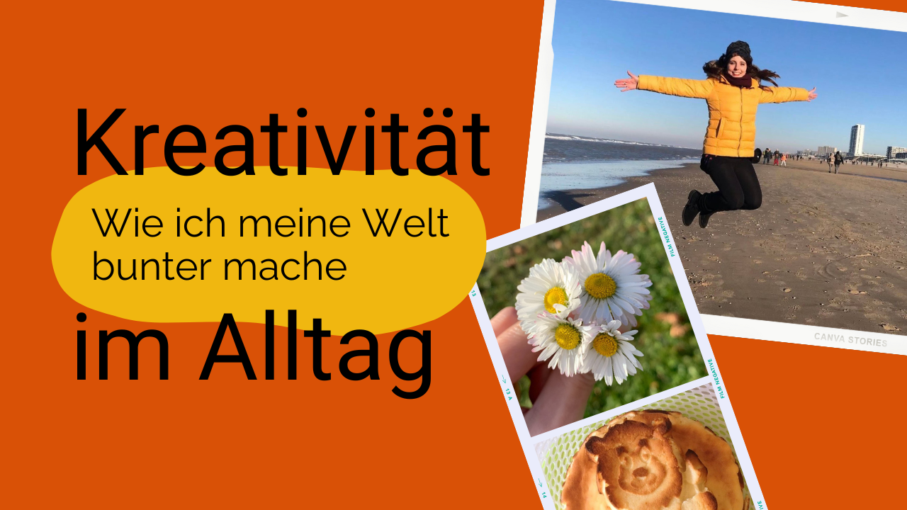 You are currently viewing Kreativität im Alltag: Wie ich meine Welt bunter mache